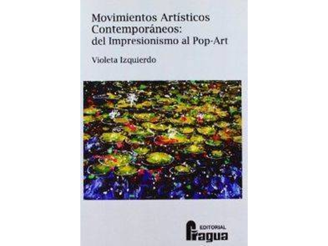 Livro Movimientos Artisticos Contemporaneos de Violeta Izquierdo (Espanhol)