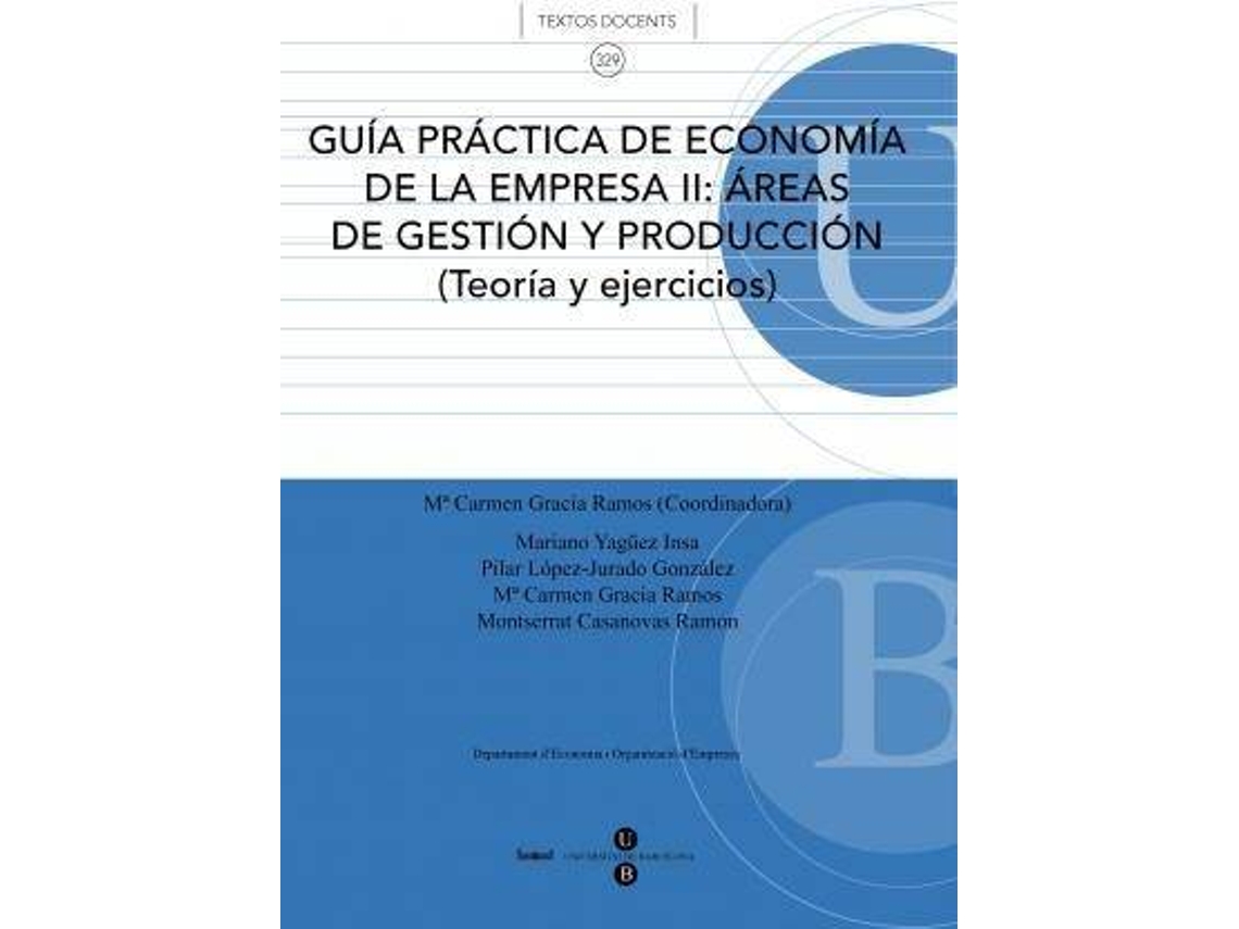 Livro Guía práctica de economía de la empresa II Áreas de gestión y producción de Gracia Ramos e Ma Carmen (Espanhol)