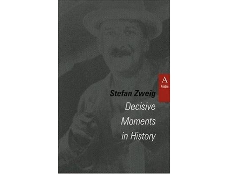 Livro decisive moments in history de stefan zweig (inglês)