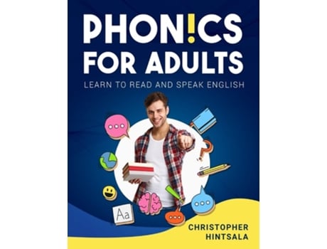 Livro Phonics For Adults De Christopher Hintsala (inglês)