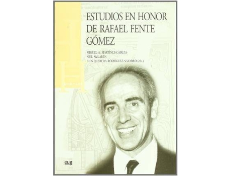 Livro Estudios en honor de Rafael Fente Gómez de Miguel Ángel Martínez-Cabeza Lombardo (Espanhol)