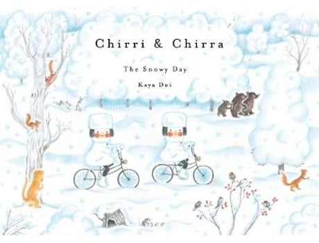 Livro chirri & chirra, the snowy day de kaya doi (inglês)