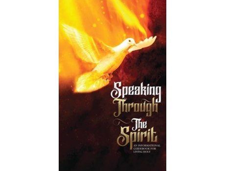 Livro Speaking Through The Spirit de F L Blackstone (Inglês - Capa Dura)