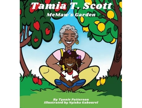 Livro Tamia T. Scott Memaws Garden De Patterson, Tyonie Et Al. (inglês)