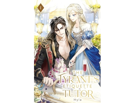 Livro The Tyrants Etiquette Tutor Volume I de Hyla (Inglês)