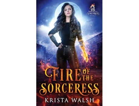 Livro Fire of the Sorceress de Krista Walsh (Inglês)