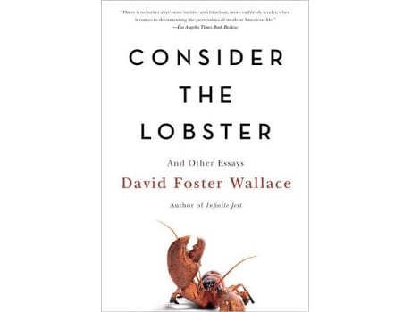 Livro Consider the Lobster de David Foster Wallace (Inglês)
