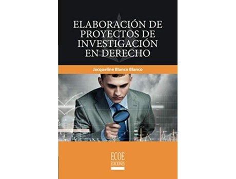 Livro Elaboración De Proyectos De Investigación En Derecho de Jacqueline Blanco (Espanhol)