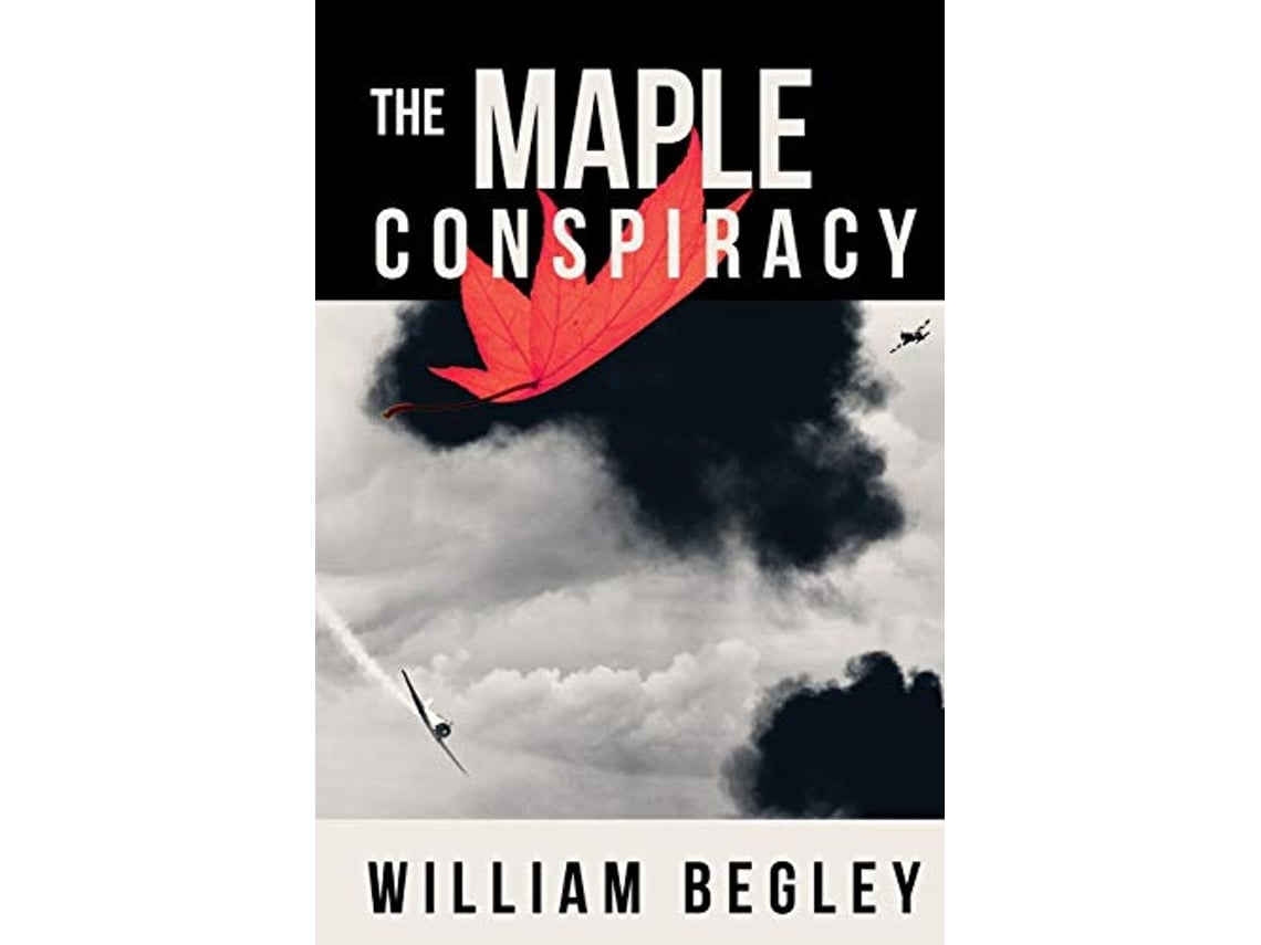 Livro Maple Conspiracy de William Begley (Inglês)