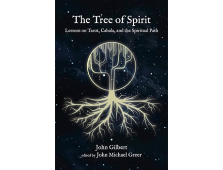 Livro The Tree of Spirit de John Gilbert (Inglês)