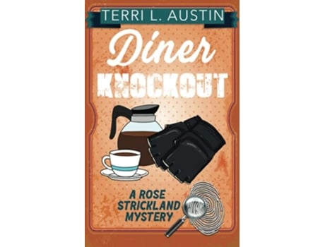 Livro Diner Knock Out de Terri L Austin (Inglês)