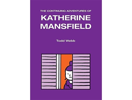 Livro The Continuing Adventures of Katherine Mansfield de Todd Webb (Inglês)