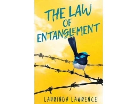 Livro The Law of Entanglement: A Coming-Of-Age Love Story Laurinda Lawrence (Inglês)