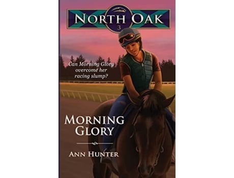 Livro Morning Glory De Ann Hunter (inglês)