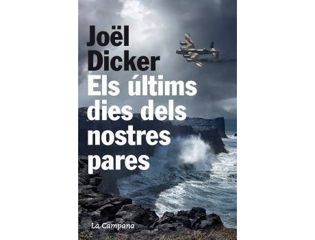 Livro Els Últims Dies Dels Nostres Pares de Joël Dicker