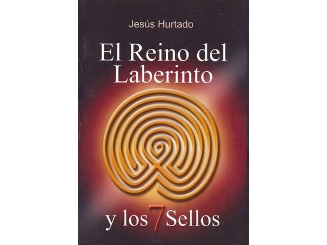 Livro El Reino Del Laberinto Y Los 7 Sellos de Jesús Hurtado (Espanhol)