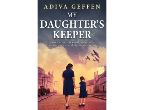 Livro My Daughters Keeper de Adiva Geffen (Inglês - Capa Dura)