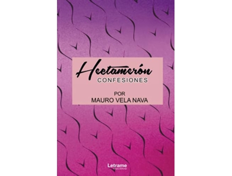 Livro Hectamerón de Mauro Vela Nava (Português)