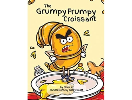 Livro The Grumpy Frumpy Croissant de Mona K (Inglês)