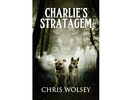 Livro Charlies Stratagem De Chris Wolsey (inglês)