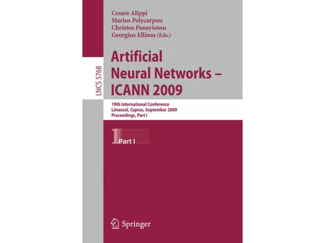Livro Artificial Neural Networks - ICANN 2009 (Inglês)