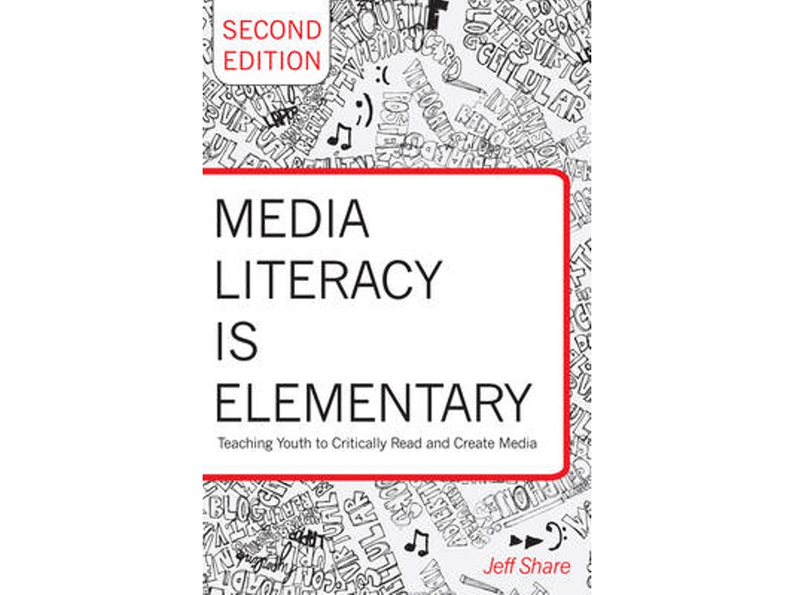 Livro Media Literacy is Elementary de Jeff Share (Inglês)