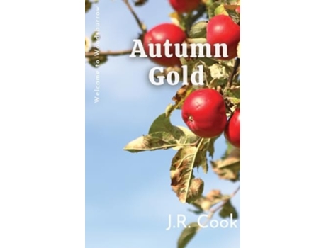 Livro Autumn Gold de JR Cook (Inglês)