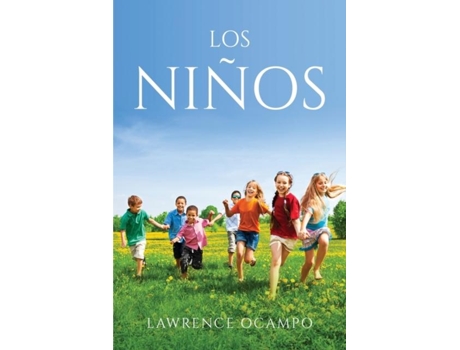 Livro Los Niños De Lawrence Ocampo (inglês)