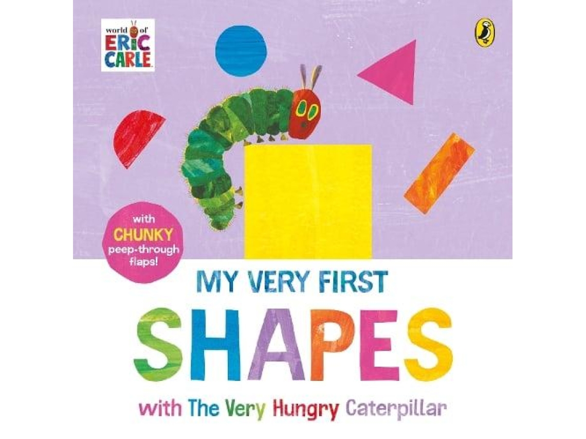 Livro My Very First Shapes with The Very Hungry Caterpillar de Eric Carle (Inglês)