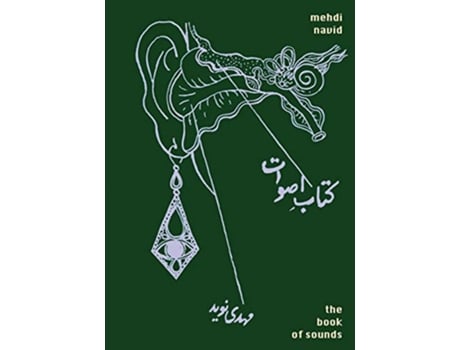 Livro The Book of Sounds de Mehdi Navid (Inglês)