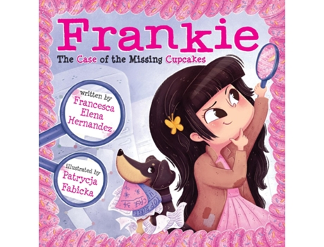 Livro Frankie, The Case of the Missing Cupcakes de Francesca Elena Hernandez (Inglês)