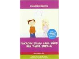 Livro Educacion Sexual Para Niños Una Tarea Sencilla. Guia Pedago de Carlos de La Cruz M-Romo (Espanhol)