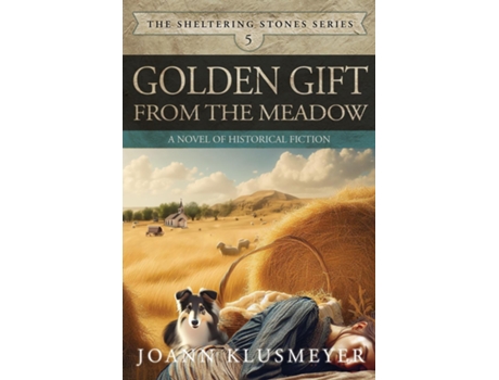 Livro Golden Gift from the Meadow de Joann Klusmeyer (Inglês)