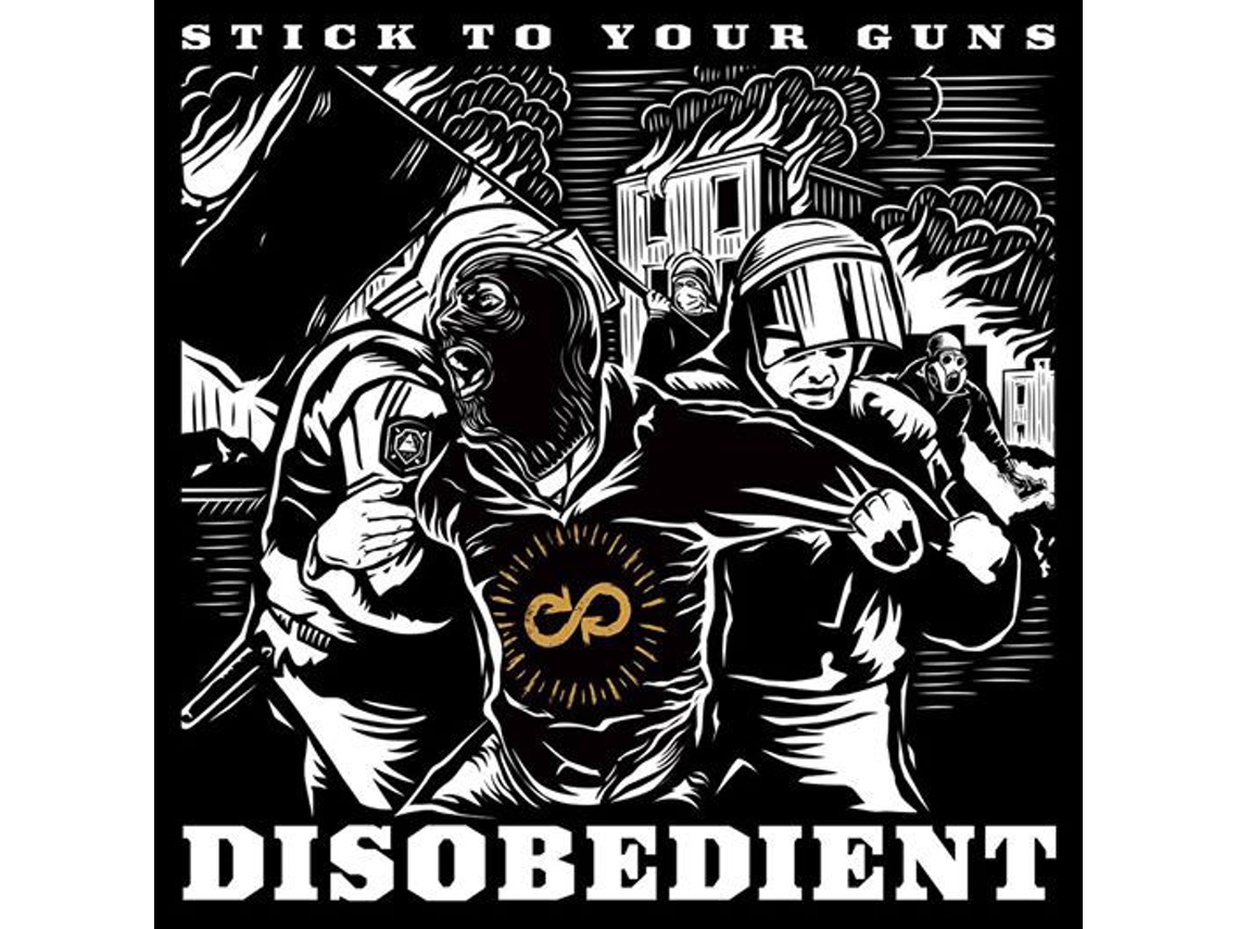 CD Stick To Your Guns - Disobedient