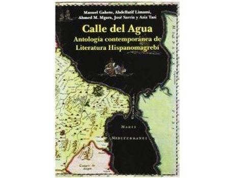 Livro CALLE DEL AGUA de Manuel Gahete