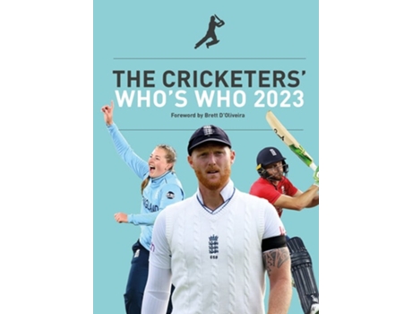 Livro The Cricketers Whos Who 2023 De Brett D'oliveira (inglês)
