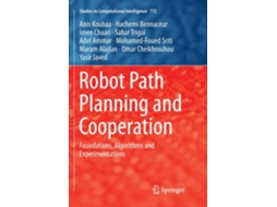 Livro Robot Path Planning And Cooperation Foundations, Algorithms And Experimentations De Anis Koubaa (inglês)