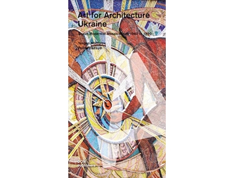 Livro art for architecture: ukraine de nikiforov, yevgen,baitsym, polina (inglês)