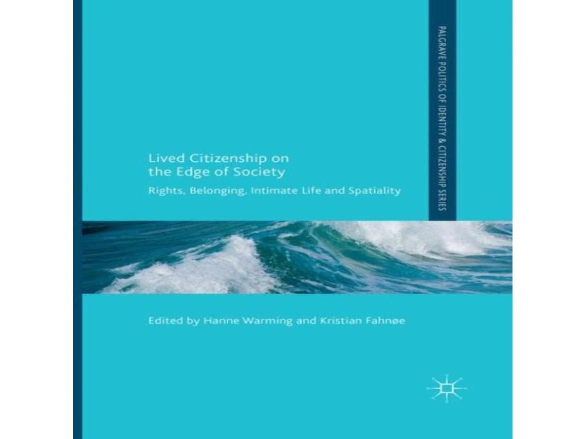 Livro Lived Citizenship on the Edge of Society de Springer International Publishing AG (Inglês)