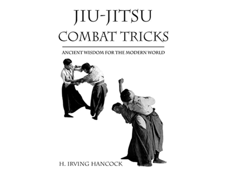Livro Jiu Jitsu Combat Tricks de H Irving Hancock (Inglês)