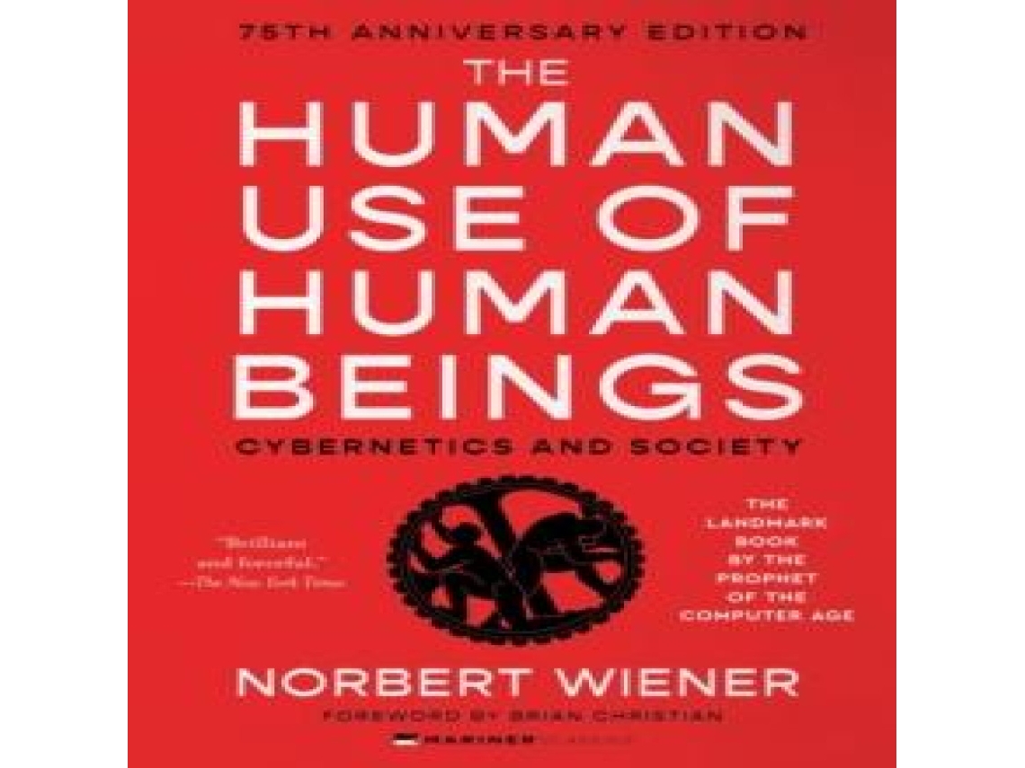 Livro Human Use of Human Beings de Norbert Wiener (Inglês)