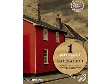 Livro Matematika I. Da Editorial Anaya Haritza De José Colera Jiménez, Mª José Oliveira González Et Al. (espanhol)