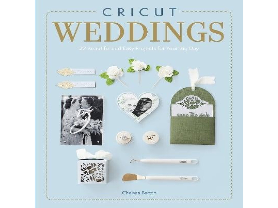 Livro Cricut Weddings de Chelsea Barton (Inglês)