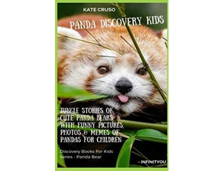 Livro Panda Discovery Kids Jungle Stories Of Cute Panda Bears With Funny Pictures, Photos Amp Memes Of Pandas For Children De Kate Cruso (inglês)