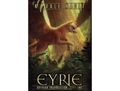 Livro Eyrie De K Vale Nagle (inglês - Capa Dura)