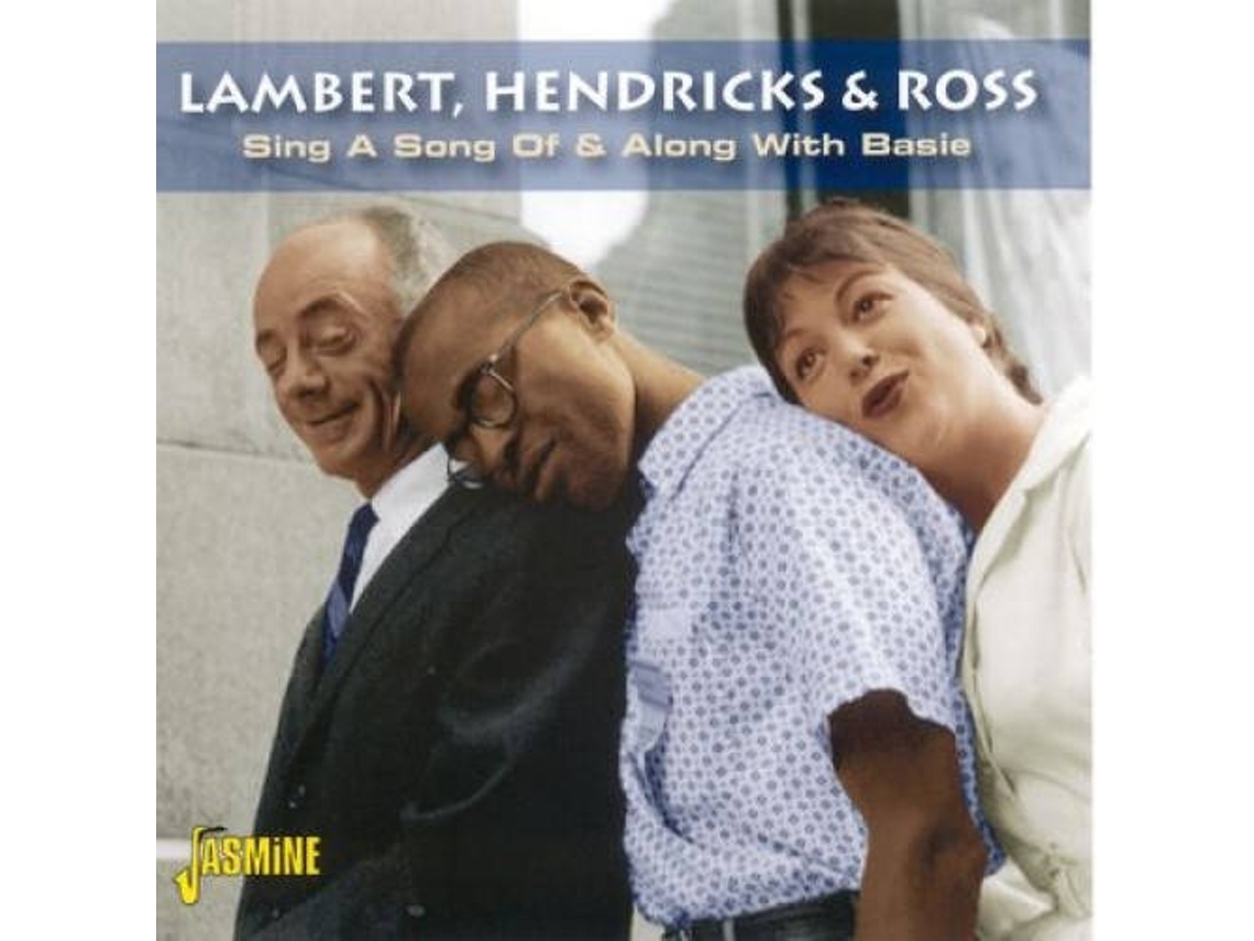 CD Lambert, Hendricks & Ross - Sing A Song Of & Along With Basie