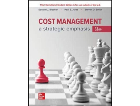 Livro Cost Management A Strategic Emphasis ISE de Steven Smith Edward Blocher Paul Juras (Inglês)