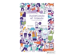 Livro Bucketloads of Friends de Mia Cassany (Inglês - Capa Dura)