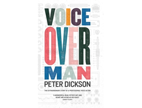 Livro Voiceover Man De Peter Dickson (inglês - Capa Dura)