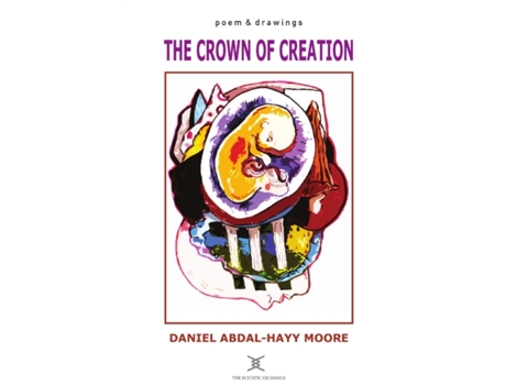 Livro The Crown of Creation / Poems Daniel Abdal-Hayy Moore (Inglês)